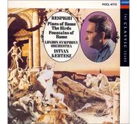 レスピーギ : 交響詩「ローマの松」