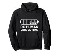 0% Human Until Cafeine Funny Coffee Energy Meter Design Sweat à Capuche