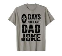 0 Jours Depuis la dernière Blague Sarcastique sur la fête des pères T-Shirt