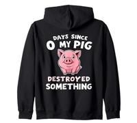 0 Jours Depuis Que Mon Pig A Détruit Quelque Chose D'amusant Sweat à Capuche