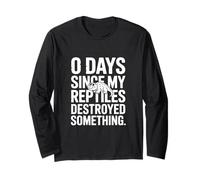 0 Jours Depuis Que Mon Reptiles A Détruit Quelque Chose Manche Longue