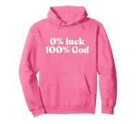 0% Luck 100% God, Jesus Christian Faith Religious Sweat à Capuche