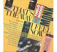 0 - That's The Way I Feel Now - A Tribute To Thelonious Monk