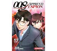 Shun Matsuena – 008 : Apprenti Espion - Tome 17 – Kurokawa – Poche (Manga)