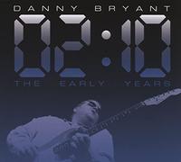 Danny Bryant – 02:10 Early Years – CD Digipak