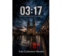 03:17: Fase III - Libro III de la trilogía «La línea delgada»