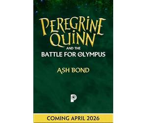 (03): peregrine quinn and the battle for olympus
