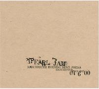 04/6/00 - Manchester Evening News Arena, Manchester, England by Pearl Jam (2000-09-26)