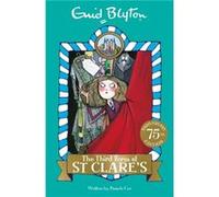 05: The Third Form At St Clare'S (St Clare'S) (Paperback) Enid Blyton, (Auteur)