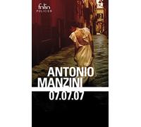 07.07.07: Une enquête de Rocco Schiavone – Gallimard