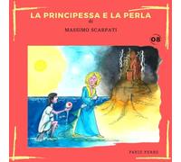 08 La Principessa e la perla