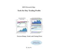0DTE Research Edge: Tools for Day Trading Profits: Forecast Range, Trend, and Closing Prices