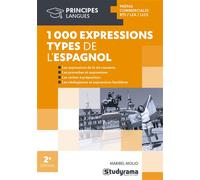 1 000 expressions types de l'espagnol - Maribel Molio - Studyrama Eds - broché - Scolaire / Universitaire