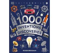 1,000 Inventions and Discoveries