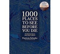 1 000 lieux à voir avant de mourir – Le monde comme vous ne l'avez jamais vu – Édition de luxe