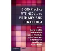 Natish Bindal et al. – 1 000 QCM MTF pour le Primary et Final FRCA