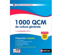1 000 QCM de culture générale - Catégories A, B, C - 2024-2025 - N° 28 - Sylvie Grasser - Nathan - broché - Scolaire / Universitaire