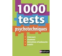 1 000 Tests psychotechniques (Concours/examens/Entretiens d'embauche/Loisirs) - 2019 - Elisabeth Simonin - Nathan - broché - Guide