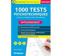 1 000 tests psychotechniques - Entraînement: Édition 2023-2024 - Catégories A, B, C