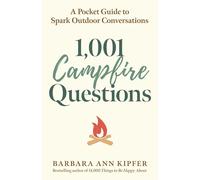 1,001 Campfire Questions