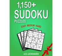1,150+ Sudoku Puzzles: Easy, Medium, Hard