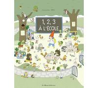 1, 2, 3 ... à l'école !: Nouvelle édition