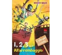 1,2,3... All'arrembaggio! I Pirati Della Porta Accanto