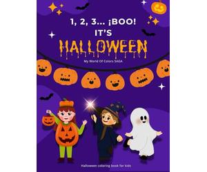 1, 2, 3... BOO ¡It's Halloween!: My World Of Colors