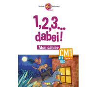 1,2,3...dabei! Allemand CM1 - Cahier Mon cahier de l'élève - Francis Goullier - Didier - broché - Scolaire / Universitaire