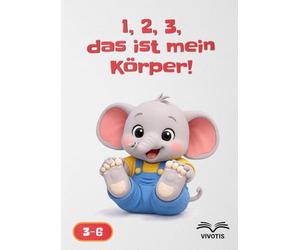 1, 2, 3, das ist mein Körper!