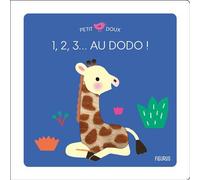 1, 2, 3... dodo ! - Mélisande Luthringer - Fleurus - cartonné - Album éveil dès la naissance