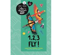 1,2,3 fly ! - 6 animaux volants à assembler et à suspendre - Collectif - Omy X Gallimard Jeunesse - Jeux livres objets