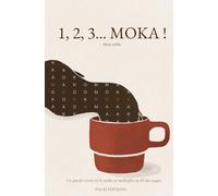 1, 2, 3... Moka ! - Mots mêlés adultes : le défi diabolique et addictif de concentration