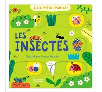 Térésa Bellon – 1, 2, 3... Prêts ? Partez ! - Les insectes – Larousse – cartonné