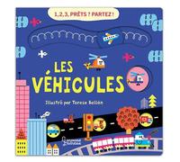 1, 2, 3... Prêts? Partez ! - Les Véhicules - Térésa Bellon - Larousse - cartonné - Document jeunesse