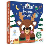 Vanessa Vautier – 1, 2, 3, qui est là ? – Joyeux Noël – Cartonné – Album jeunesse