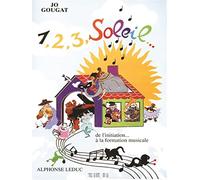 1 2 3 Solfège Volume 1 Jo Gougat | Cahier Formation Musicale Enfants Débutants | Livre Théorie Musicale Initiation Solfège Chant | Exercices Lecture Rythme Écoute | Pratique Maison Cours Professeurs