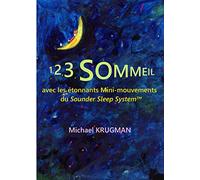 1, 2, 3, sommeil avec les étonnants mini-mouvements du Sounder Sleep System