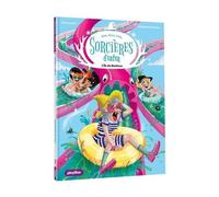 Une, deux, trois Sorcières d'enfer - L'île du bonheur - Tome 5 - Fanny Joly - Play Bac Eds - Poche - Roman cadet
