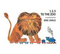 1 2 3 to the Zoo A Counting Book by Eric Carle Eric Carle (Auteur)