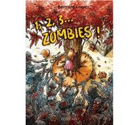1, 2, 3... zombies - Bertrand Crapez - Livr's Eds - broché - Roman