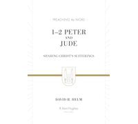 1-2 Peter and Jude: Sharing Christ's Sufferings