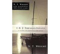 1 & 2 Thessalonians, N. T. Wright for Everyone Bible Study Guides N. T. Wright (Auteur)