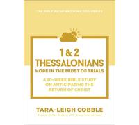 1 & 2 Thessalonians (The Bible Recap Knowing God Series) Hope in the Midst of Trials--A 10-Week Bible Study on Anticipating the Return of Christ - Tara-Leigh Cobble - Bethany House Publishers - ebook 
