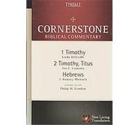 1-2 Timothy, Titus, Hebrews, Cornerstone Biblical Commentary Tyndale, J. Ramsey Michaels, Jon C. Laansma, Linda Belleville (Auteur)