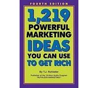 1,219 Powerful Marketing Ideas You Can Use To Get Rich