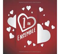 1 an ensemble: Livre d'or d'anniversaire de rencontre pour les couples | 100 pages décorées à remplir | Cœurs et amour