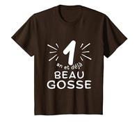 1 an et déjà Beau Gosse. Phrase Humour pour Cadeau garçon T-Shirt, Enfant, Marron, 6 Ans