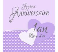 1 an: Livre d'or I Joyeux Anniversaire I Félicitations et Jolis Souvenirs I Vintage Violet I anniversaire decoration 1 an Fille ou garcon I Pour 60 ... que pour les plus belles photos I Idée cadeau