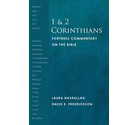 1 and 2 Corinthians Fortress Commentary on the Bible - Laura Nasrallah - Fortress Press - ebook (ePub) - Livre